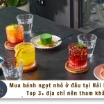Mua bánh ngọt nhỏ ở đâu tại Hải Phòng? Top 3+ địa chỉ nên tham khảo
